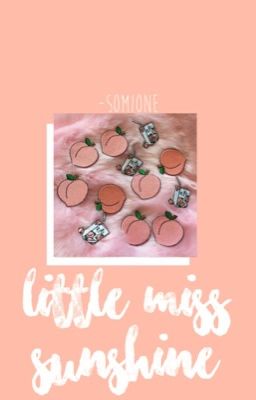 Little Miss Sunshine || MiChaeng✔️ cover