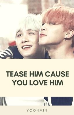 Tease Him Cause You Love Him cover