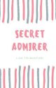 SECRET ADMIRER by LisaTriwahyunii_