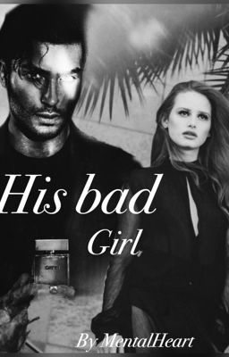 His bad girl (completed) cover