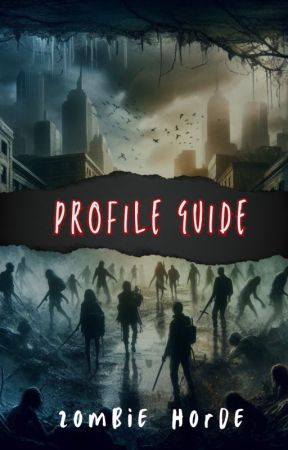 ZombieHorde: Profile Guide by ZombieHorde