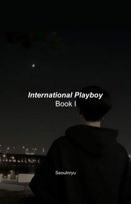 International Playboy[Book I] cover