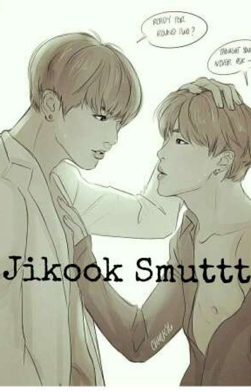 Jikook Smuttt  by RulerOfBusanJM