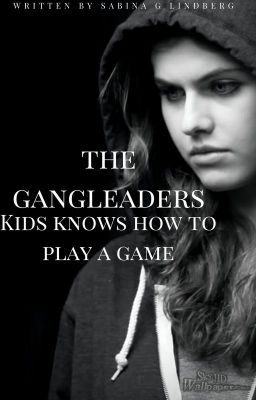 The Gangleaders kids knows how to play a game cover