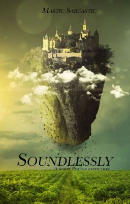 Soundlessly || A Weasley twin Fanfiction || Discontinued cover