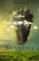 Soundlessly || A Weasley twin Fanfiction || Discontinued by MasticSarcastic