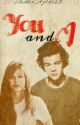 You And I [Harry Styles] by JadexStyles20