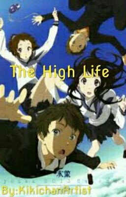 The High Life ~With Gina~ cover