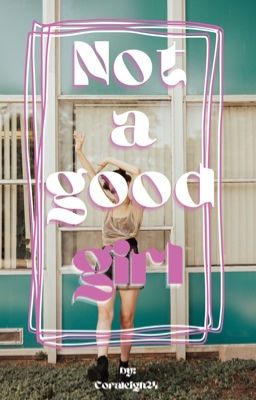 Not A Good Girl  cover