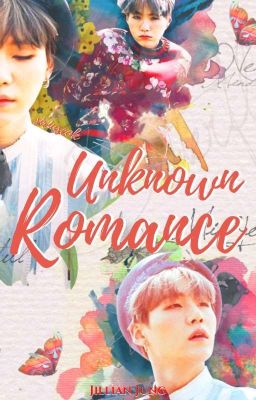 UNKNOWN ROMANCE » YoonMin Adaptación. cover