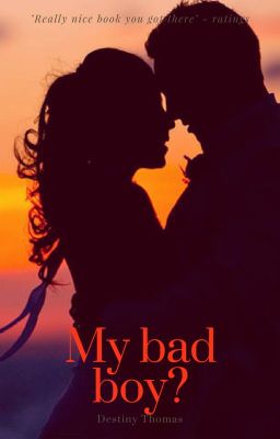 My bad boy? (Completed) cover