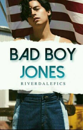 BAD BOY JONES || JUGHEAD BETTY //RIVERDALE by riverdalefics