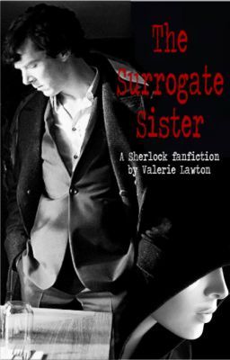 The Surrogate Sister (a Sherlock fanfiction) cover