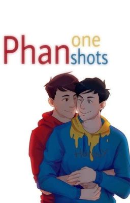 Phan One Shots cover