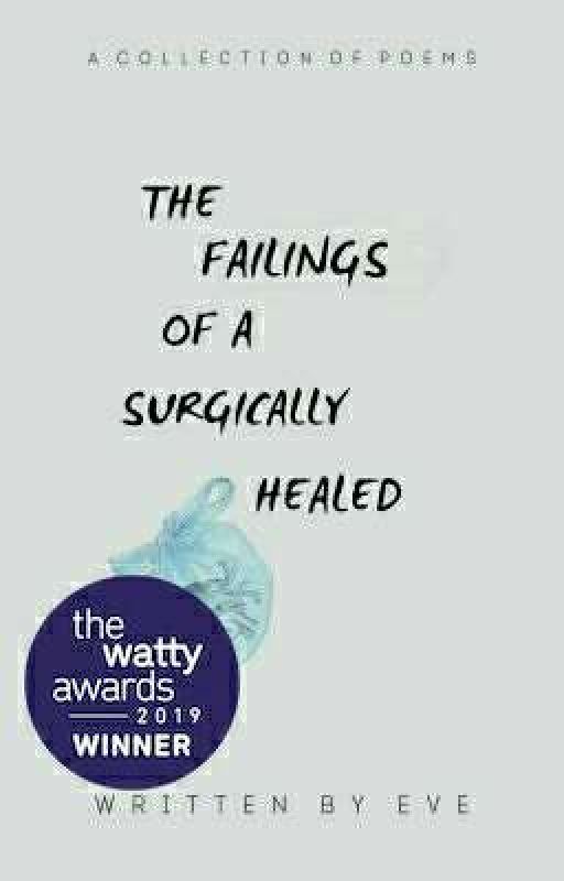 the failings of a surgically healed heart | a collection by writingthewrong-