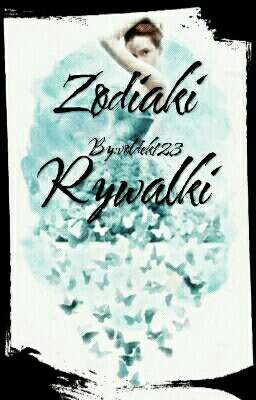 Zodiaki. Rywalki. cover