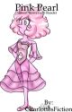 Steven Universe x reader (Pink Pearl) by CharlottesFiction