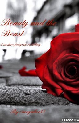 Beauty and the Beast (a modern fairytale re-telling) cover