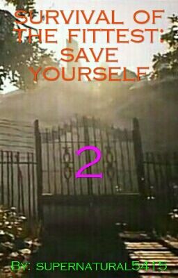 Survival of the Fittest: Save Yourself {Completed} cover