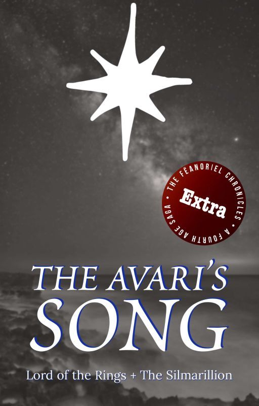 The Avari's Song [ Lord of the Rings x Silmarillion ] by Silmarilz1701