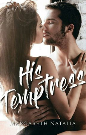 His Temptress by MargarethNatalia