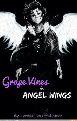 Grape Vines and Angel Wings cover