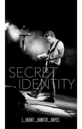 Secret Identity ▶▶A Hunter Hayes Fanfiction◀◀ by i_heart_Hunter_Hayes