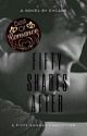 Fifty Shades After by evcane