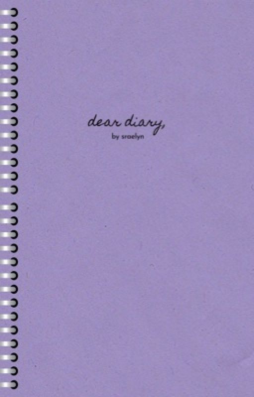 dear diary by sraelyn