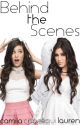 Behind the Scenes [Camren Fanfic] by scarletswidoooow