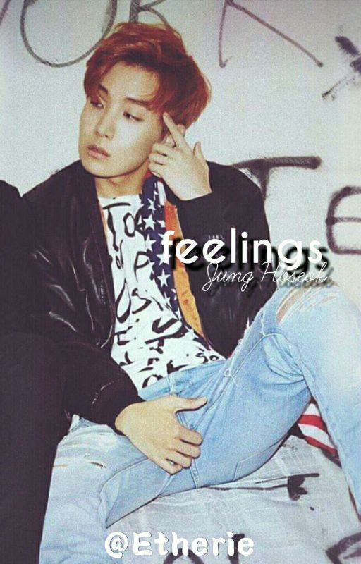 Feelings || Jung Hoseok  by Etherie