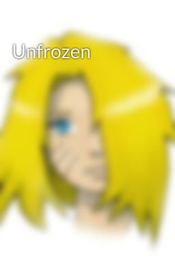 Unfrozen cover