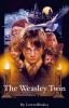 The Weasley Twin (Harry Potter Love Story)