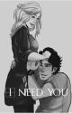 I need you// Book two. by tegs_13