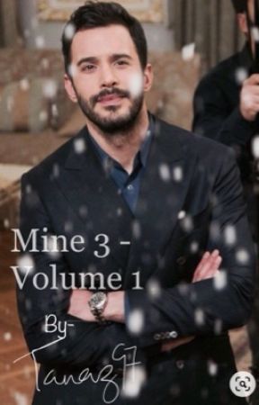 Mine (3): volume 1 by tanaz97