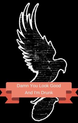 Damn You Look Good - And I'm Drunk (Hollywood Undead) cover