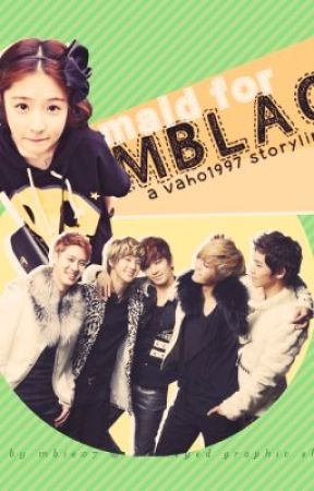 Maid For MBLAQ by vaho1997