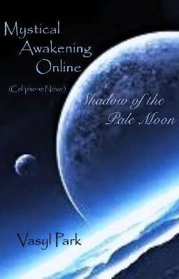 Mystical Awakening Online: SotPM [Part 2] (CPN) cover