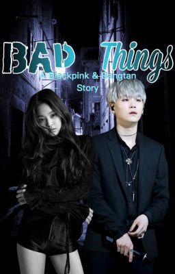 Bad Things cover