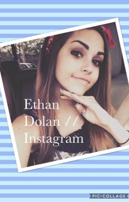 ETHAN DOLAN // INSTAGRAM cover