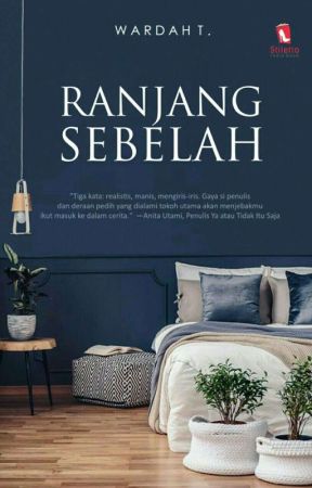 Ranjang Sebelah (Telah Diterbitkan)  by wardahfull