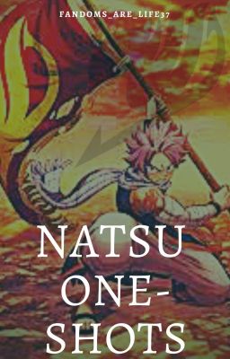 Natsu One-Shots (Fairy Tail) cover