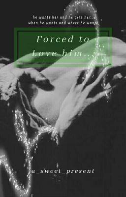 Forced to Love him (MANAN)  cover