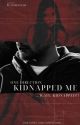 One Direction Kidnapped Me..Wait KIDNAPPED? (1D Fan Fiction) by peachesnlou