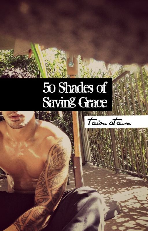 50 Shades of Saving Grace by polyghosts_