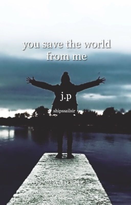 you saved the world from me [septiplier] by shipssailsir