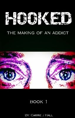 Hooked The Making of an Addict cover