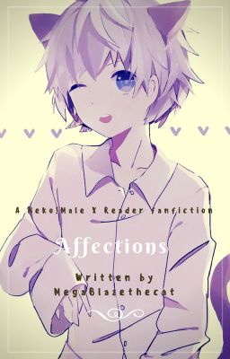 Affections (Neko!Male X Reader) cover