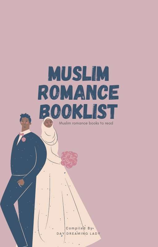 Muslim Romance BookList by DayDreamingLady