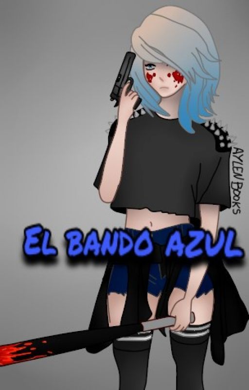 el bando azul by aylenbooks